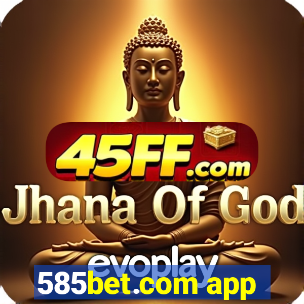585bet.com app